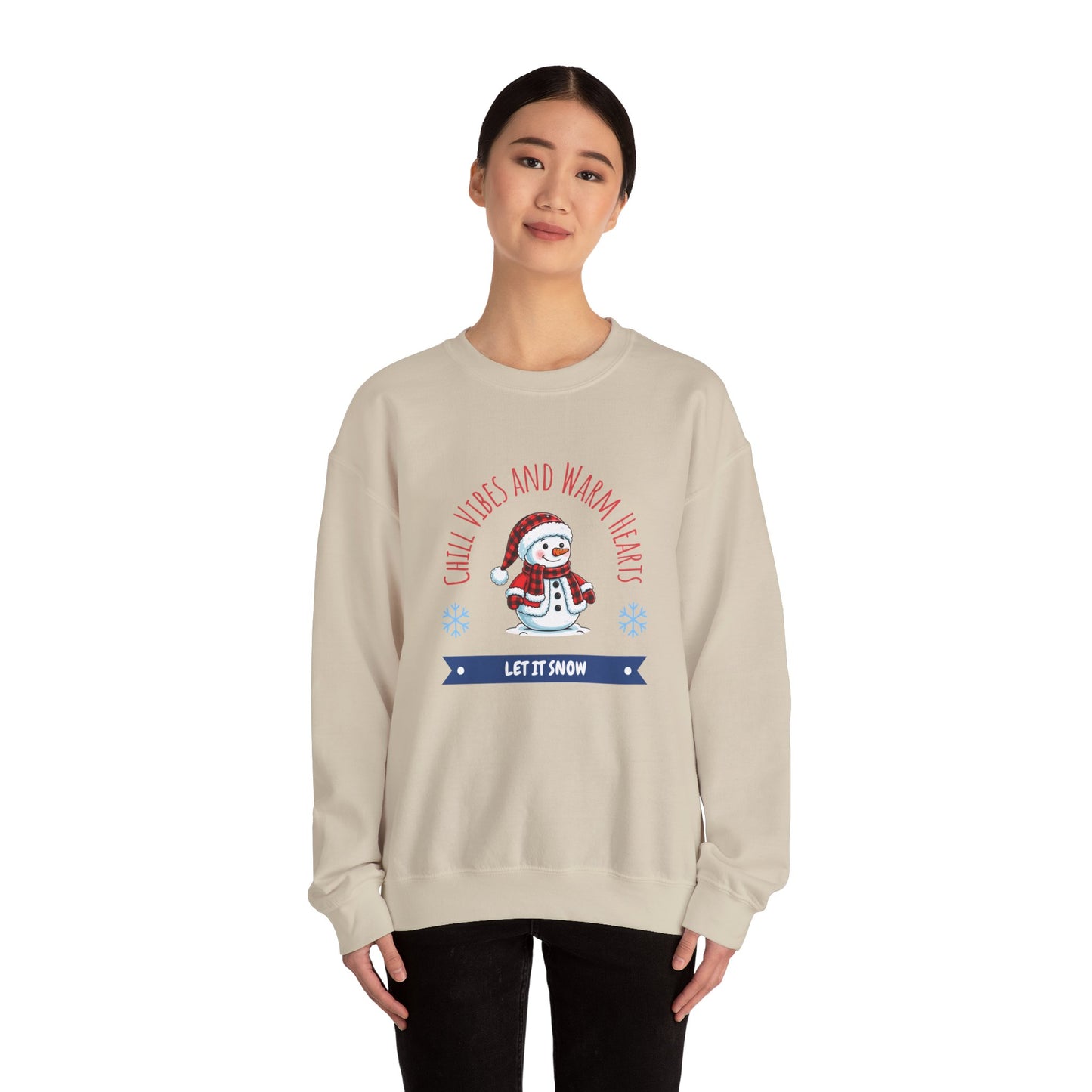 Crewneck Sweatshirt — “Chill Vibes and Warm Hearts” Snowman Holiday Pullover