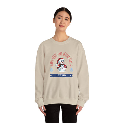 Crewneck Sweatshirt — “Chill Vibes and Warm Hearts” Snowman Holiday Pullover