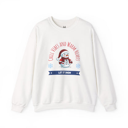 Crewneck Sweatshirt — “Chill Vibes and Warm Hearts” Snowman Holiday Pullover