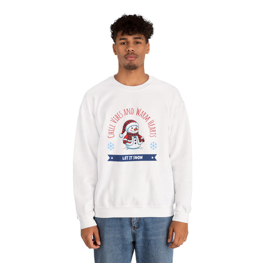 Crewneck Sweatshirt — “Chill Vibes and Warm Hearts” Snowman Holiday Pullover