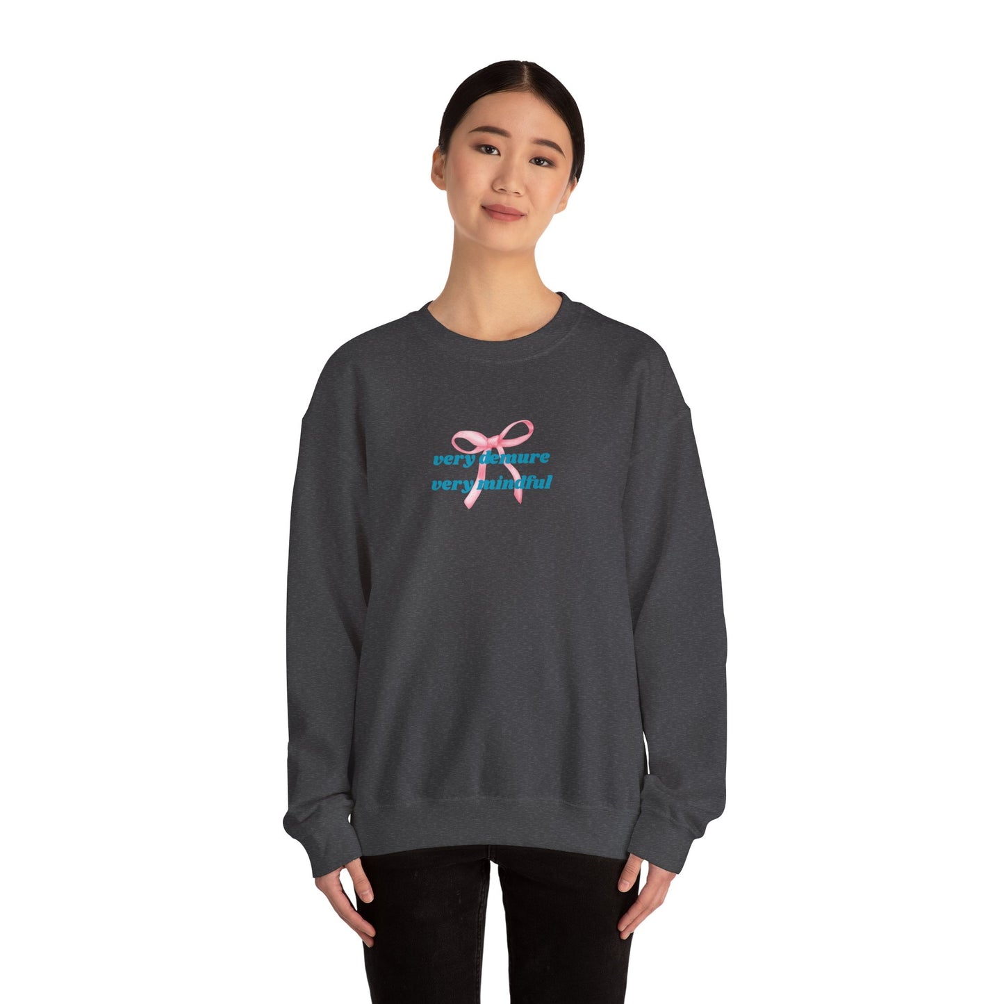 Very Demure, Very Mindful Print Sweatshirt – Cozy & Chic - Wolf Aura Co