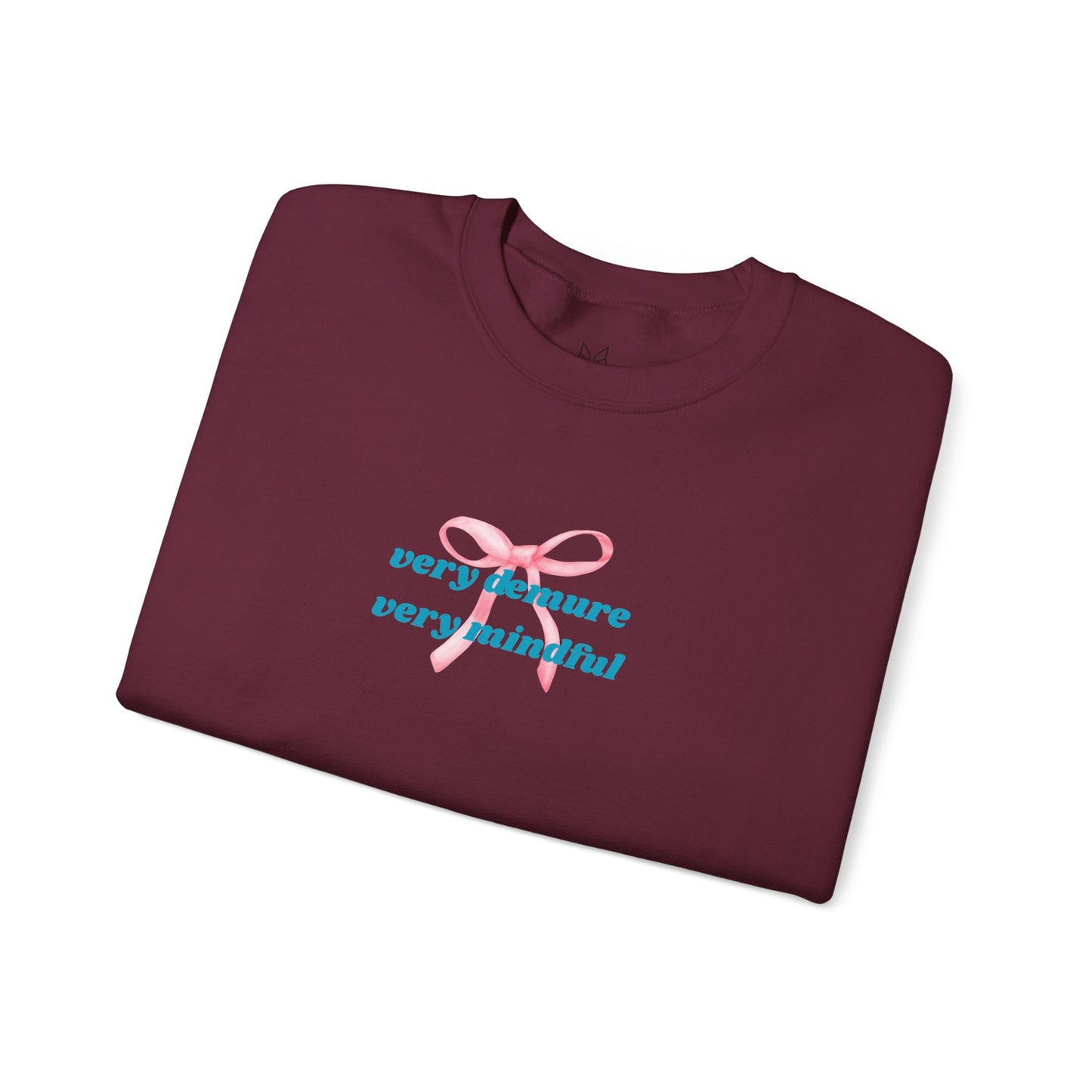 Very Demure, Very Mindful Print Sweatshirt – Cozy & Chic - Wolf Aura Co