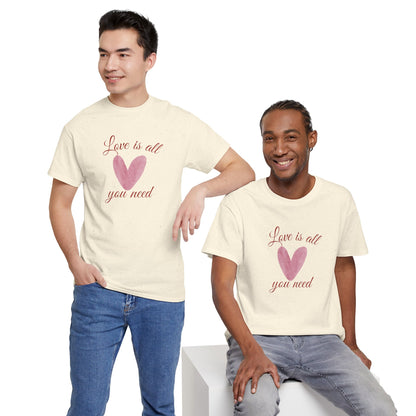 Love Is All You Need Heart Tee — Romantic Valentine’s Day T-Shirt