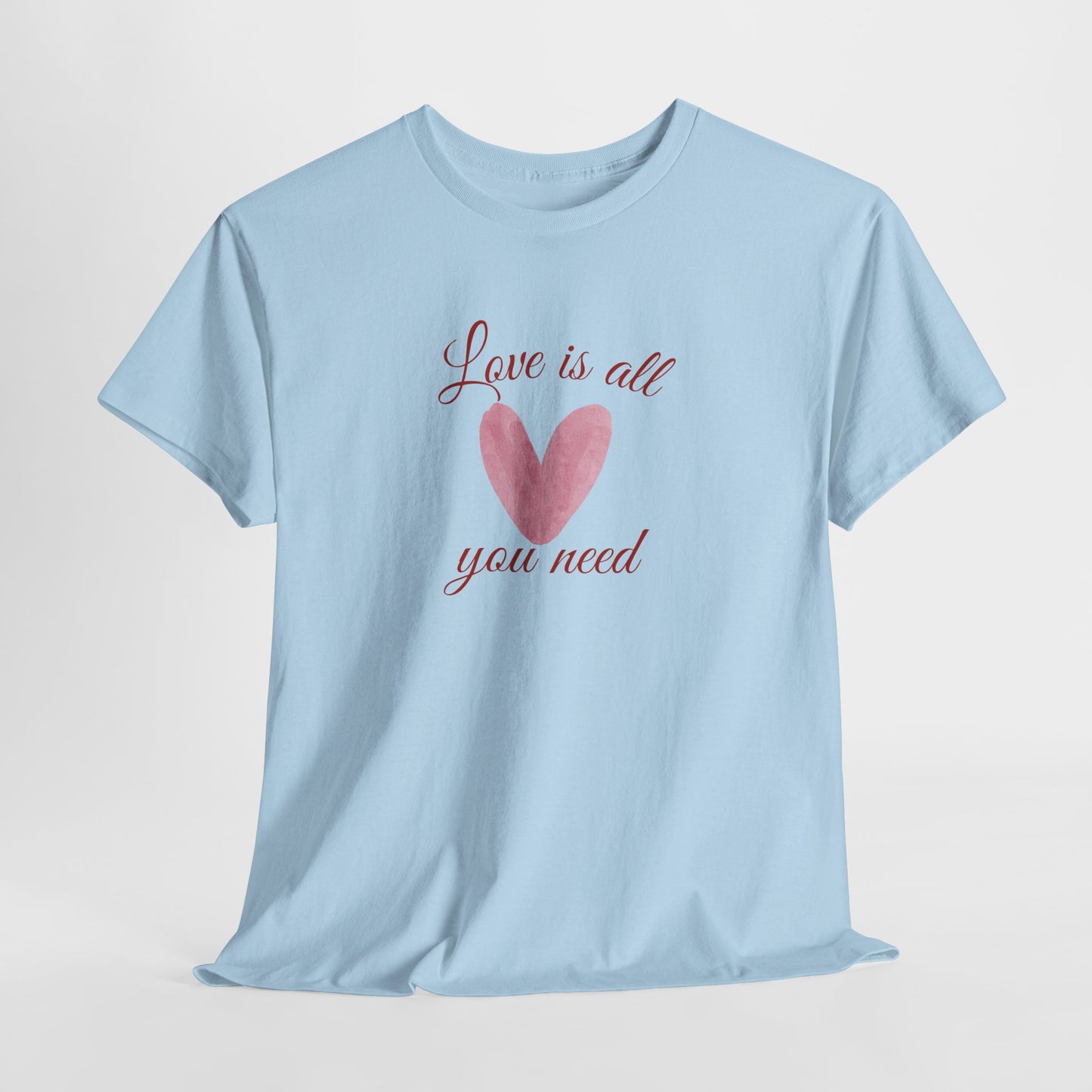 Love Is All You Need Heart Tee — Romantic Valentine’s Day T-Shirt