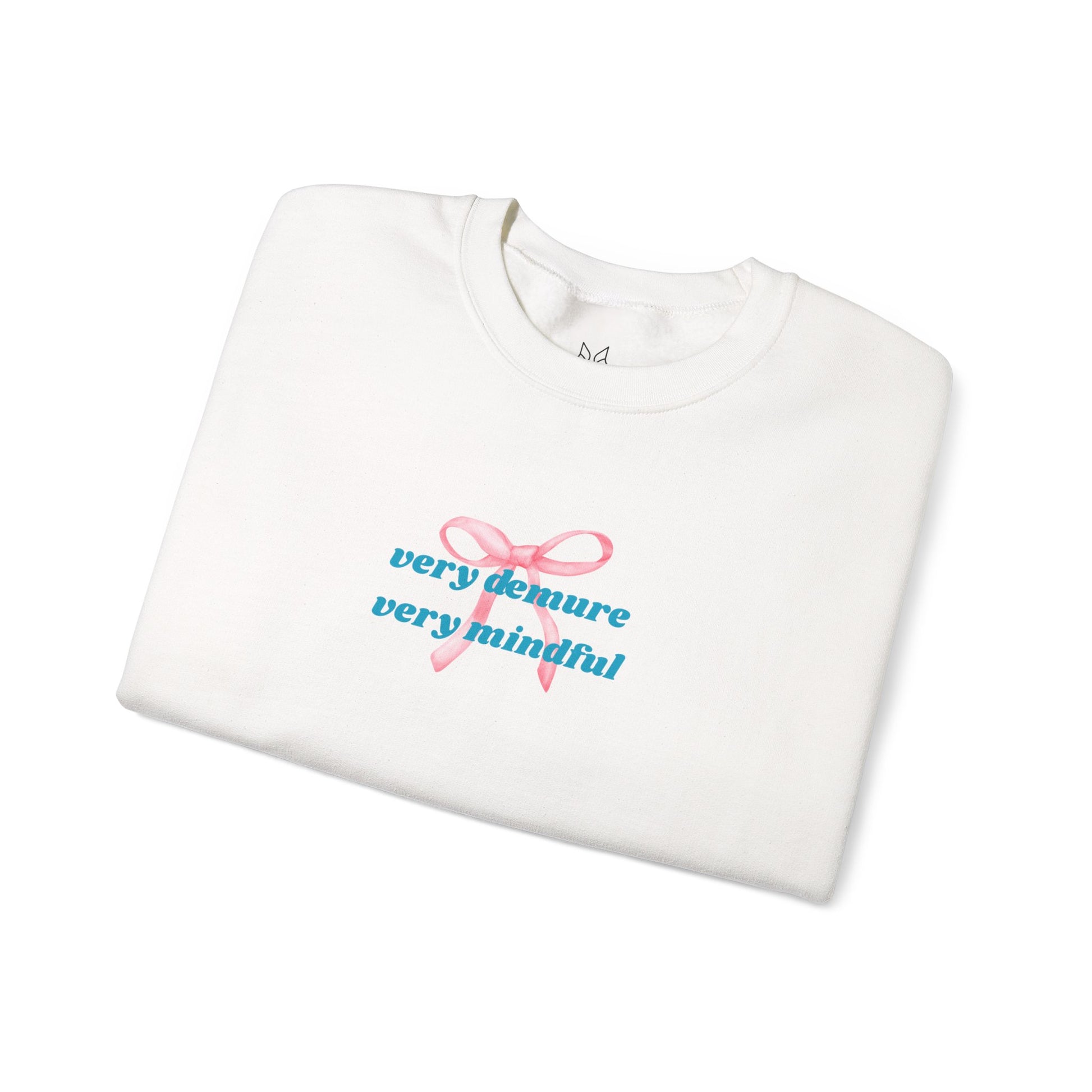 Very Demure, Very Mindful Print Sweatshirt – Cozy & Chic - Wolf Aura Co