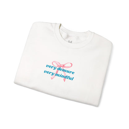 Very Demure, Very Mindful Print Sweatshirt – Cozy & Chic - Wolf Aura Co