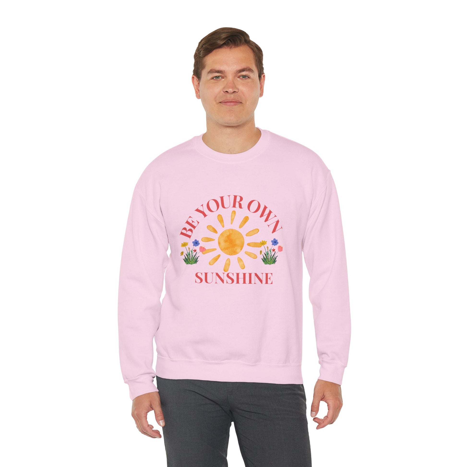 Be Your Own Sunshine Crewneck Sweatshirt – Cozy Graphic Pullover, Positive Vibes Apparel, Gift for Loved Ones - Wolf Aura Co