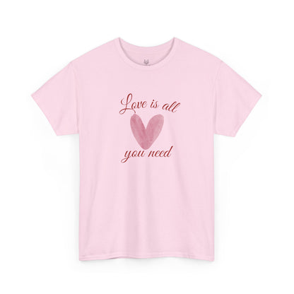 Love Is All You Need Heart Tee — Romantic Valentine’s Day T-Shirt