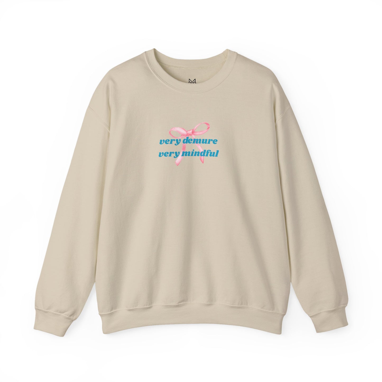 Very Demure, Very Mindful Print Sweatshirt – Cozy & Chic - Wolf Aura Co