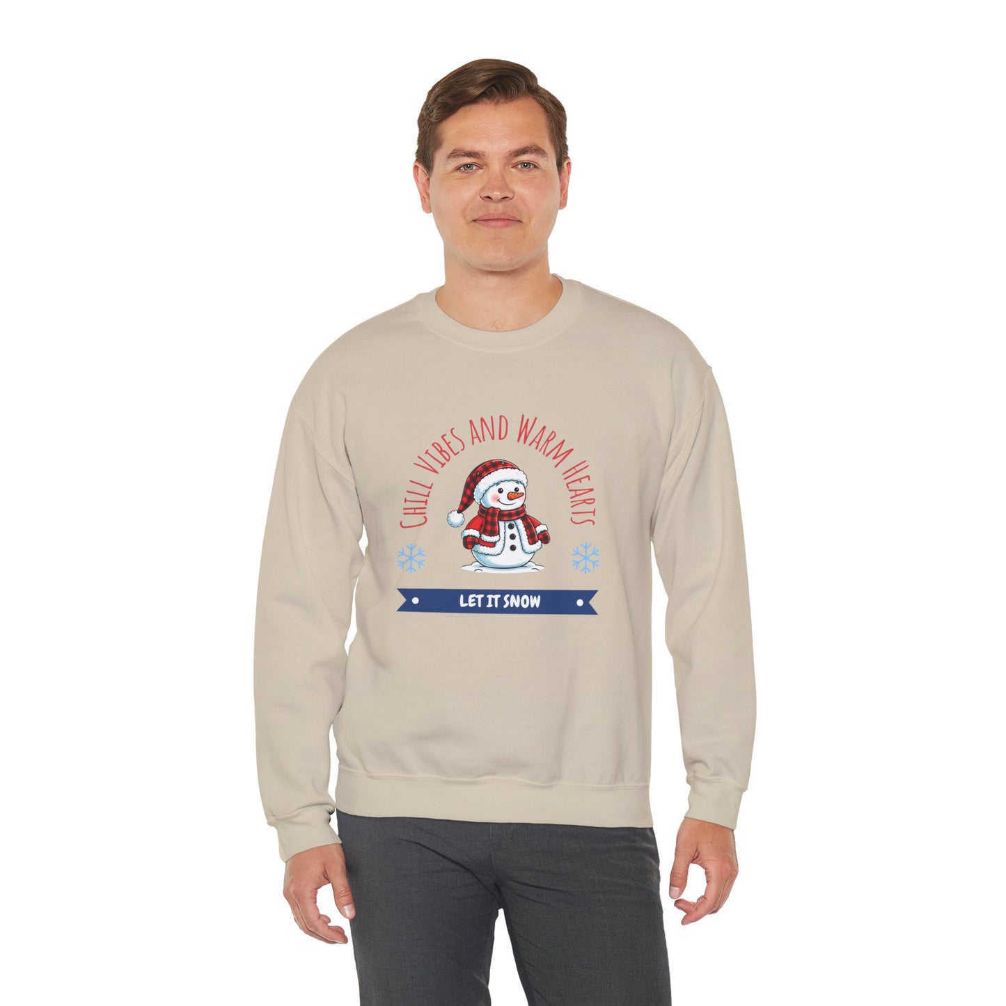 Crewneck Sweatshirt — “Chill Vibes and Warm Hearts” Snowman Holiday Pullover