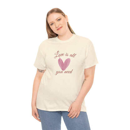 Love Is All You Need Heart Tee — Romantic Valentine’s Day T-Shirt