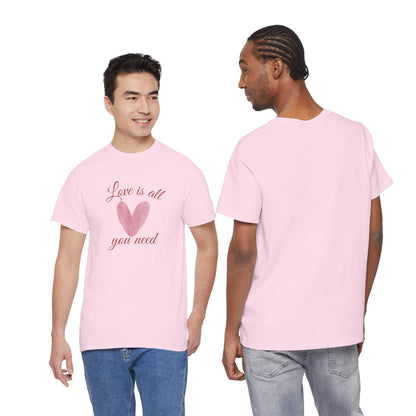 Love Is All You Need Heart Tee — Romantic Valentine’s Day T-Shirt