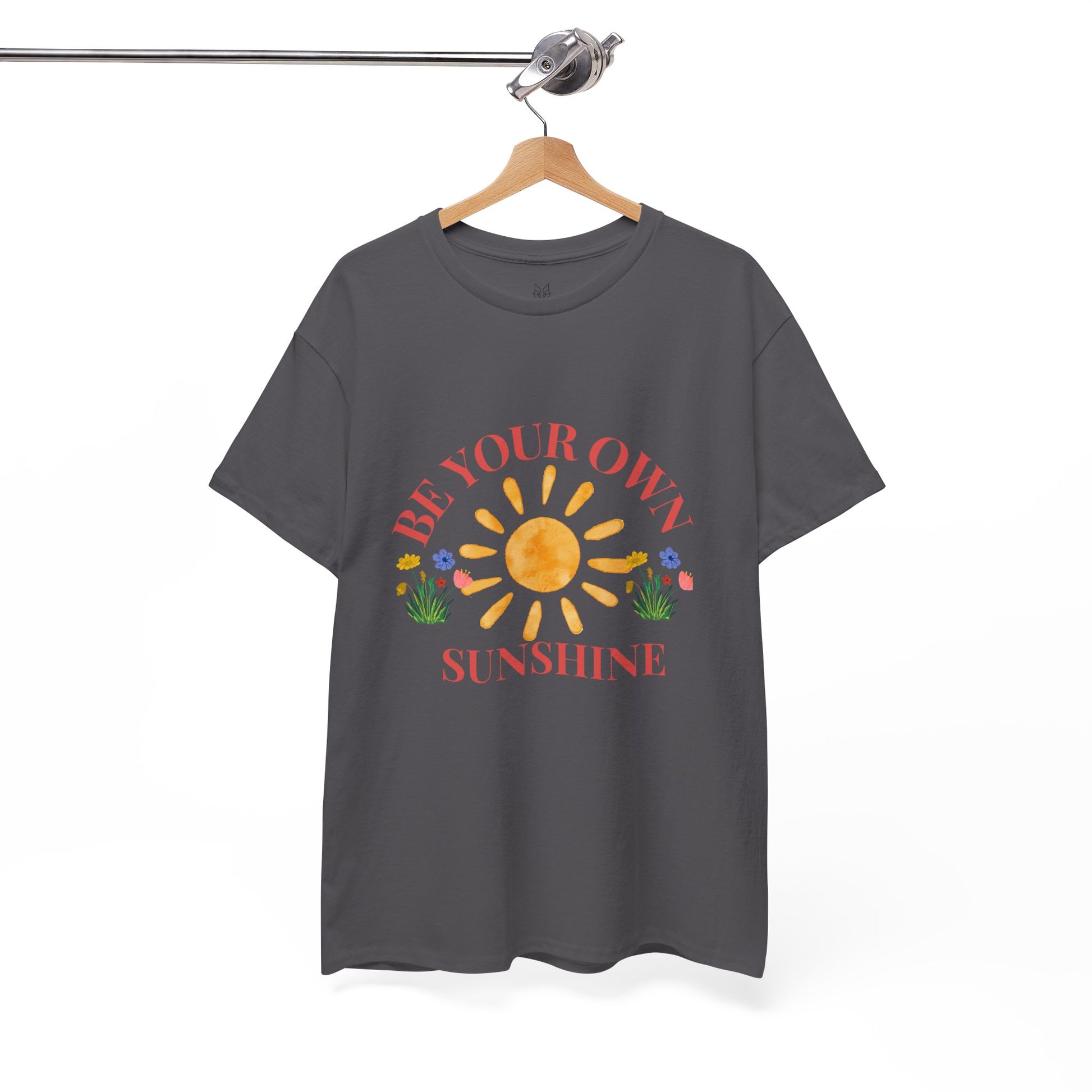 Be Your Own Sunshine Cotton T-Shirt – Positive Graphic Tee, Everyday Casual Wear, Uplifting Gift - Wolf Aura Co