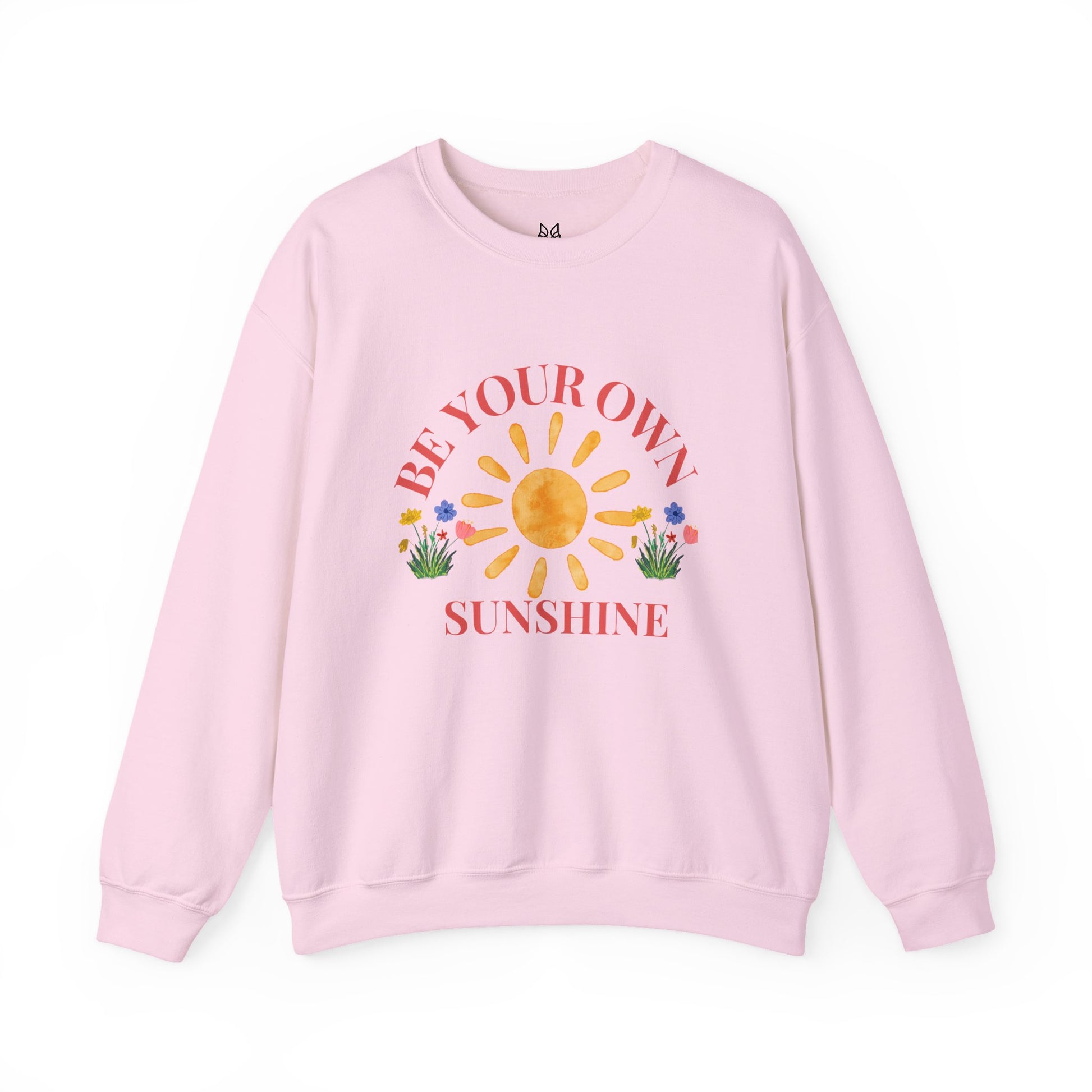 Be Your Own Sunshine Crewneck Sweatshirt – Cozy Graphic Pullover, Positive Vibes Apparel, Gift for Loved Ones - Wolf Aura Co