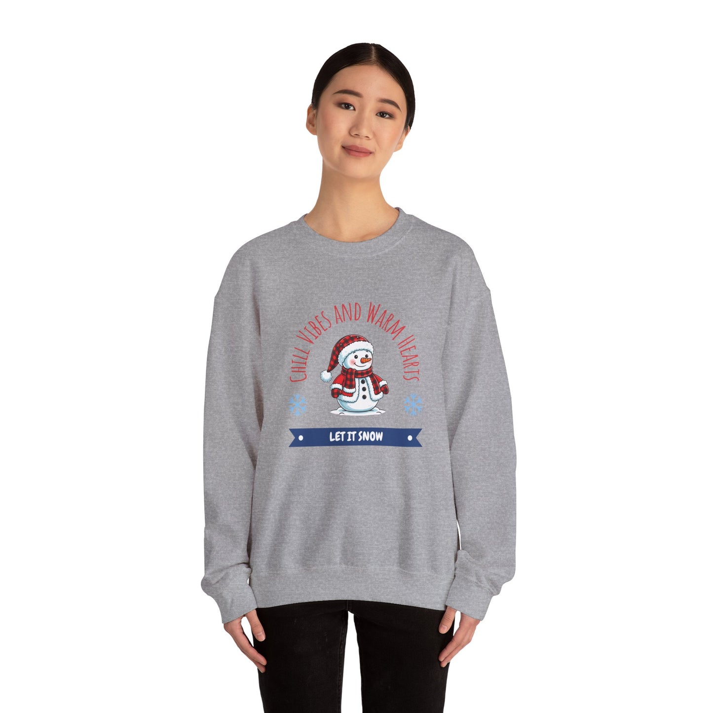 Crewneck Sweatshirt — “Chill Vibes and Warm Hearts” Snowman Holiday Pullover