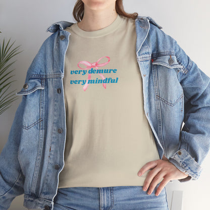 Very Demure, Very Mindful Print Tee – Cozy & Stylish - Wolf Aura Co