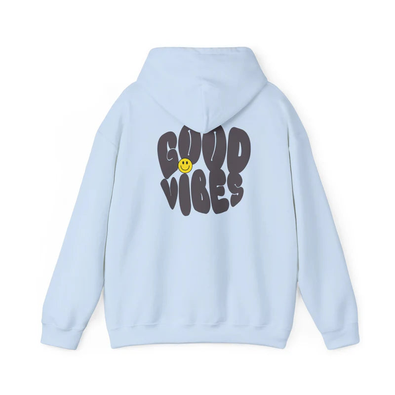 Good Vibes Hoodie - Cozy Sweatshirt, Casual Wear, Perfect Gift, Everyday Comfort, Trendy Fashion