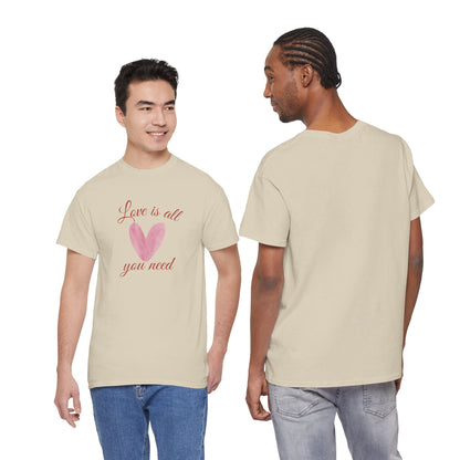 Love Is All You Need Heart Tee — Romantic Valentine’s Day T-Shirt
