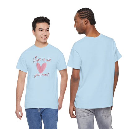 Love Is All You Need Heart Tee — Romantic Valentine’s Day T-Shirt