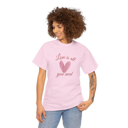 Love Is All You Need Heart Tee — Romantic Valentine’s Day T-Shirt