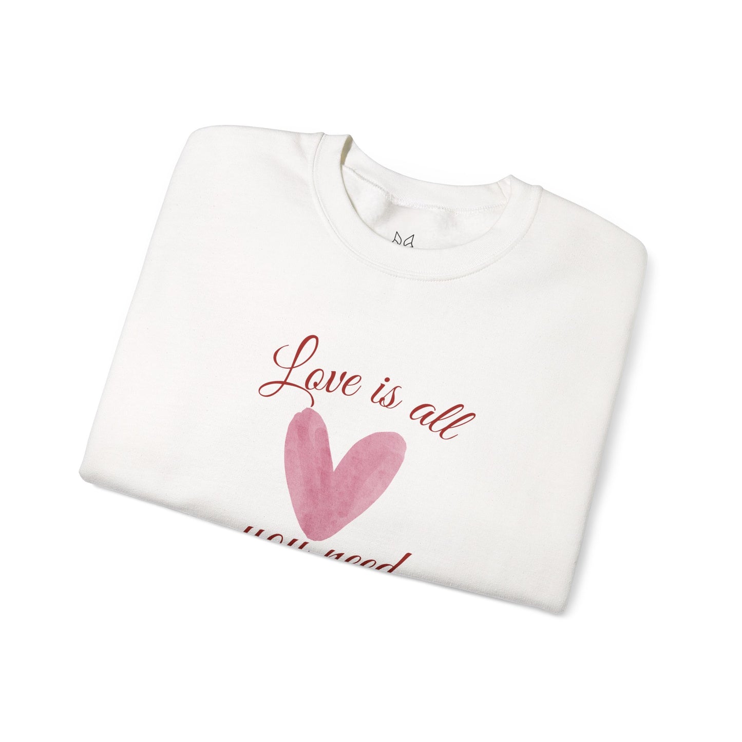 Love Is All You Need Crewneck Sweatshirt – Pink Heart Valentine Pullover | Cozy Unisex Comfort