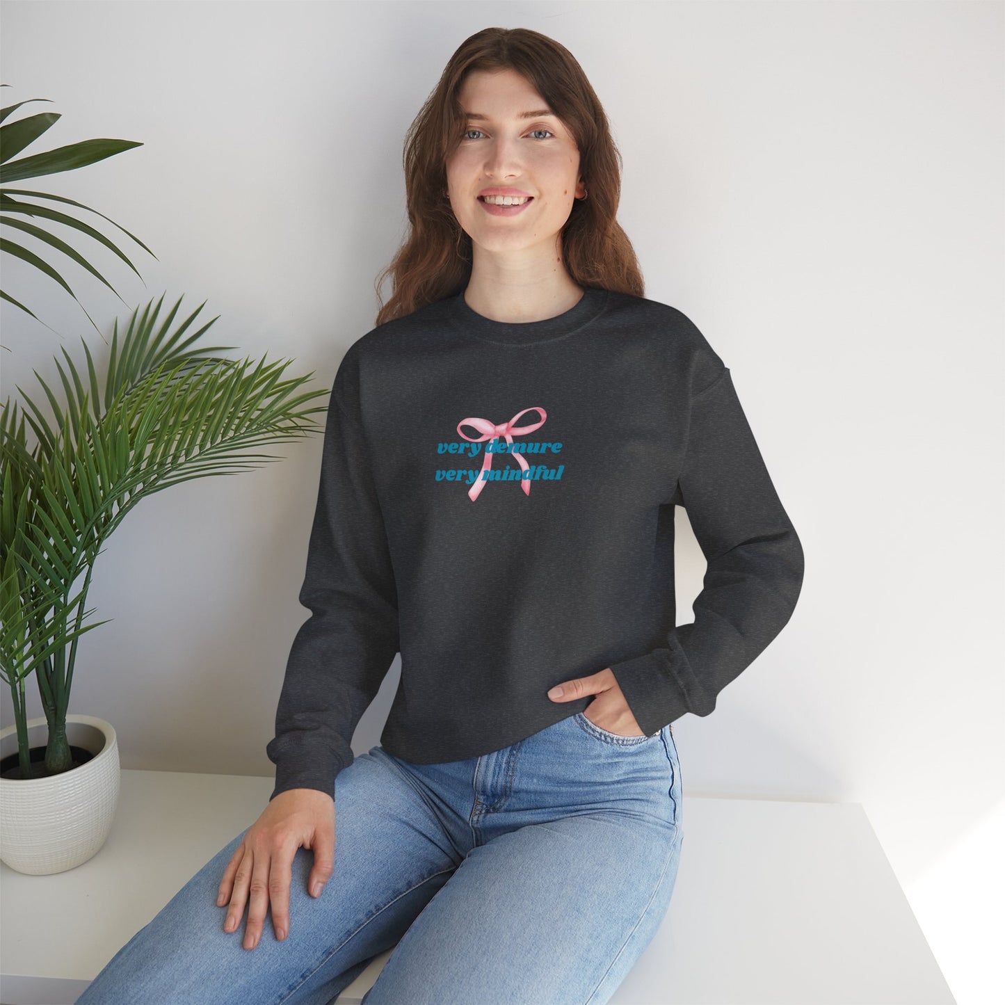 Very Demure, Very Mindful Print Sweatshirt – Cozy & Chic - Wolf Aura Co