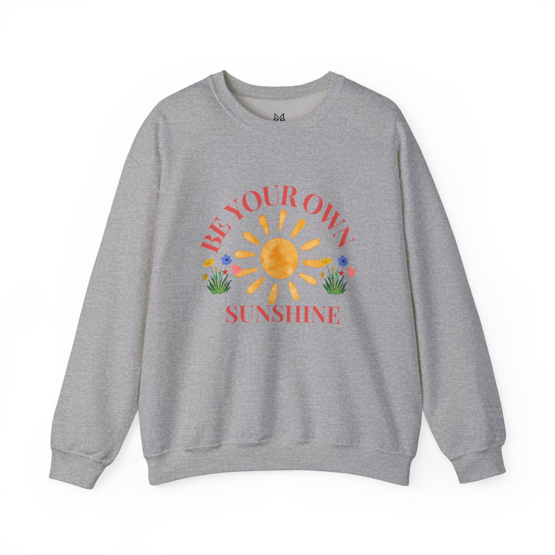 Be Your Own Sunshine Crewneck Sweatshirt – Cozy Graphic Pullover, Positive Vibes Apparel, Gift for Loved Ones - Wolf Aura Co