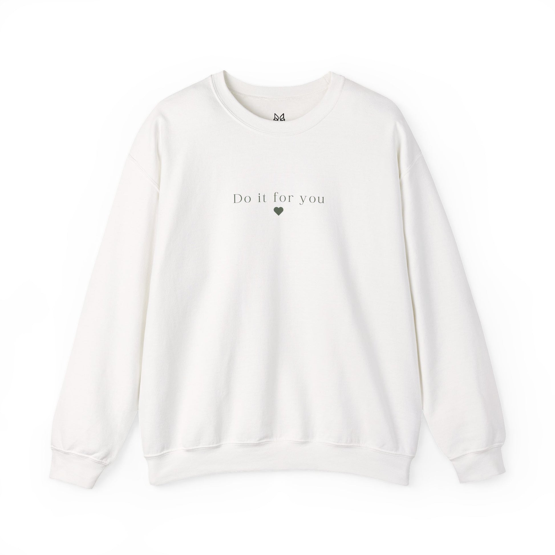 Cozy Affirmation Crewneck Sweatshirt – Do It For You - Wolf Aura Co