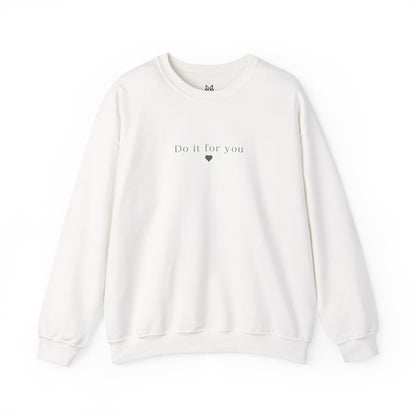 Cozy Affirmation Crewneck Sweatshirt – Do It For You - Wolf Aura Co