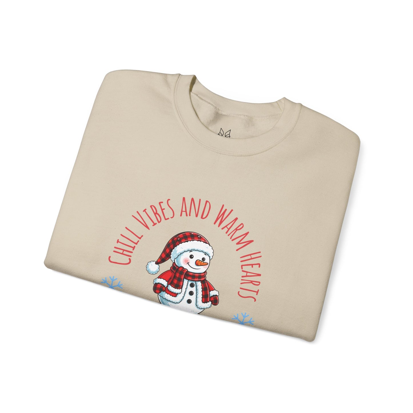 Crewneck Sweatshirt — “Chill Vibes and Warm Hearts” Snowman Holiday Pullover