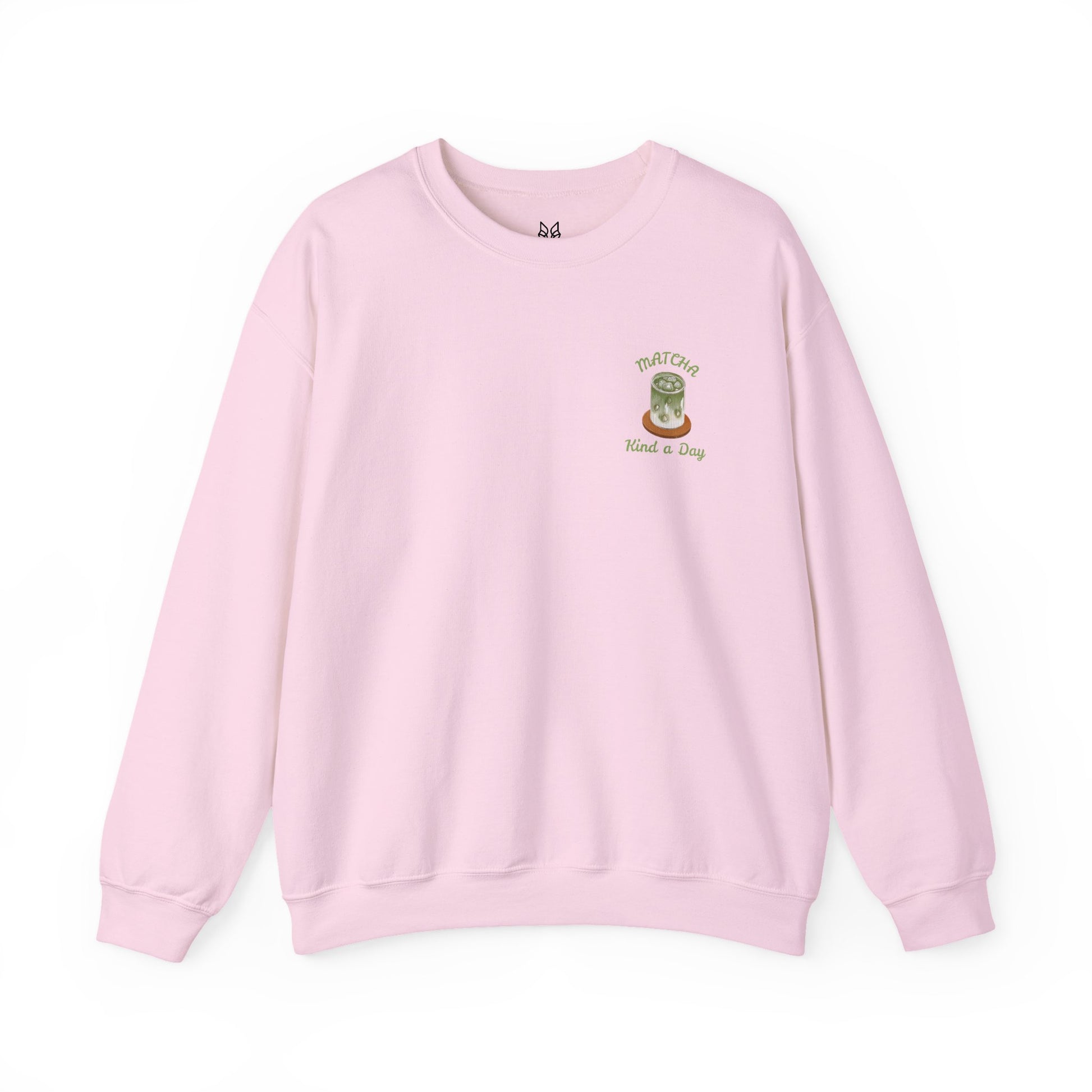 Matcha Kind a Day Crewneck Sweatshirt – Cozy Graphic Pullover, Positive Vibes Apparel, Gift for Her - Wolf Aura Co