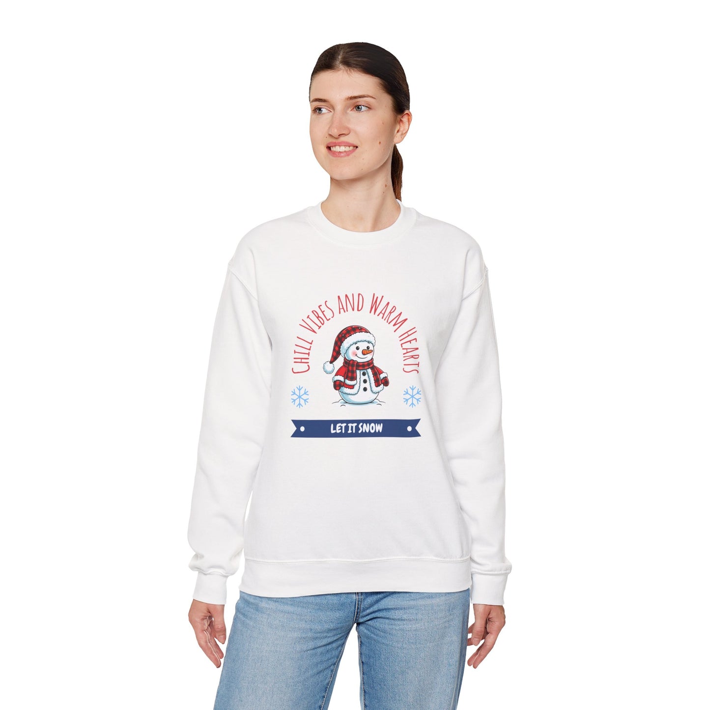 Crewneck Sweatshirt — “Chill Vibes and Warm Hearts” Snowman Holiday Pullover